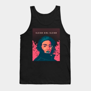 sleigh girl sleigh Tank Top